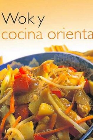 Cover of Wok y Cocina Oriental