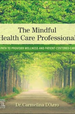 Cover of The Mindful Health Care Professional