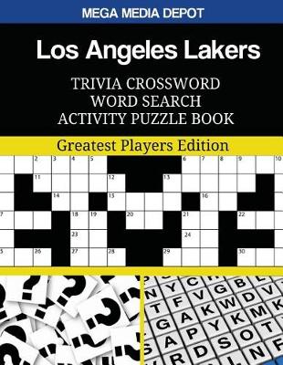 Book cover for Los Angeles Lakers Trivia Crossword Word Search Activity Puzzle Book