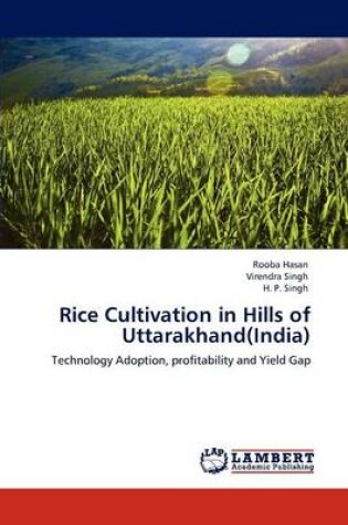 Cover of Rice Cultivation in Hills of Uttarakhand(India)