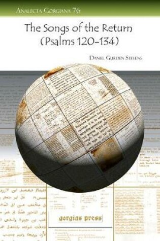 Cover of The Songs of the Return (Psalms 120-134)