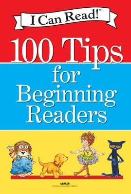 Cover of I Can Read!: 100 Tips for Beginning Readers