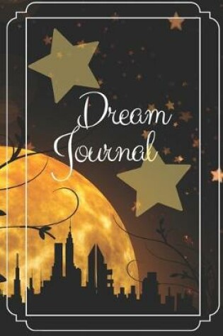 Cover of Dream Journal for Beginners-Daily Prompts Guided Notebook-Self Help Journaling 6"x9" 110 Pages Book 23