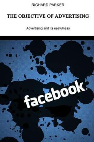 Cover of The Objective of Advertising