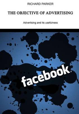 Book cover for The Objective of Advertising