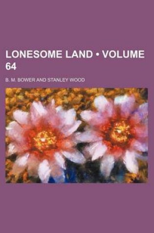 Cover of Lonesome Land (Volume 64)