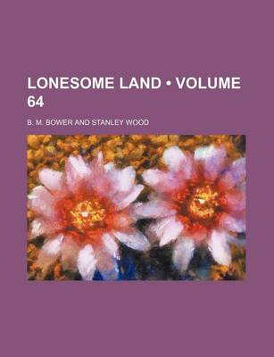 Book cover for Lonesome Land (Volume 64)