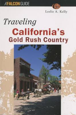 Book cover for Traveling California's Gold Rush Country