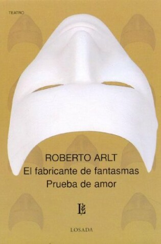 Cover of EL Fabricante De Fantasmas / Prueba De Amor