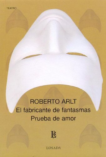 Book cover for EL Fabricante De Fantasmas / Prueba De Amor