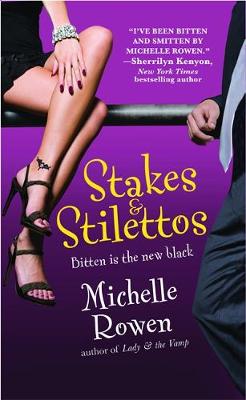 Book cover for Stakes And Stilettos