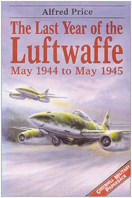 Cover of The Last Year of the Luftwaffe