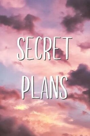 Cover of Secret Plans
