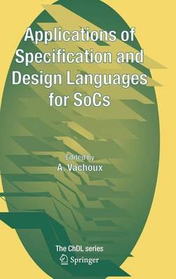 Cover of Applications of Specification and Design Languages for Socs: Selected Papers from Fdl 2005