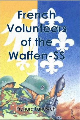 Book cover for French Volunteers of the Waffen-Ss