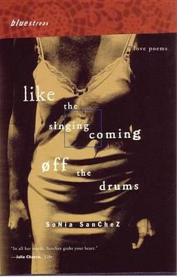 Cover of Like the Singing Coming Off the Drums