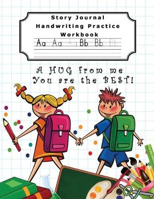 Book cover for Story Journal Handwriting Practice Workbook