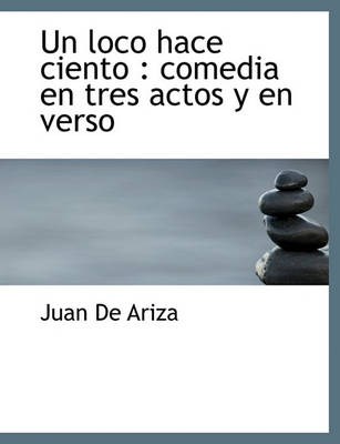 Book cover for Un loco hace ciento