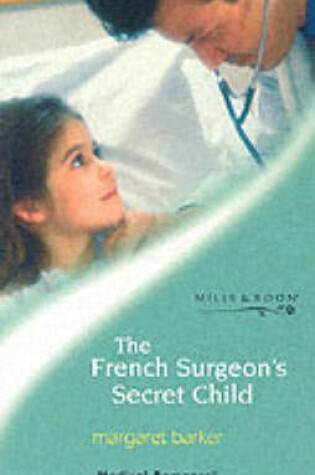 Cover of The French Surgeon's Secret Child