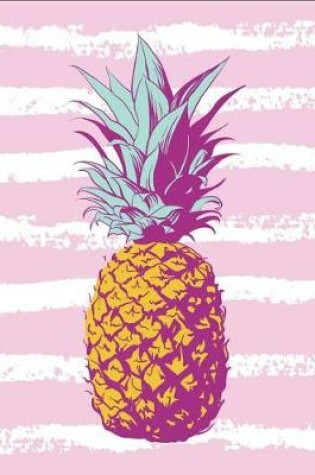 Cover of 2017, 2018, 2019 Weekly Planner Calendar - 70 Week - Pineapple