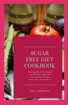 Book cover for Sugar Free Diet Cookbook