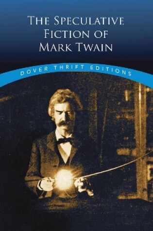 Cover of The Speculative Fiction of Mark Twain