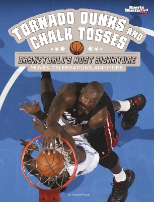 Book cover for Tornado Dunks and Chalk Tosses