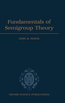 Cover of Fundamentals of Semigroup Theory, London Mathematical Monographs