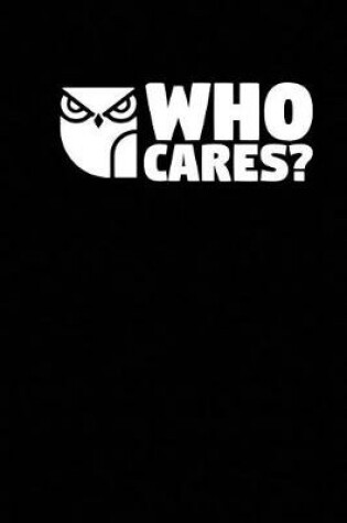 Cover of Who Cares?