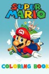 Book cover for Super Mario Coloring Book
