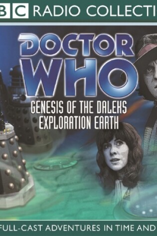 Cover of Doctor Who: Genesis Of The Daleks And Exploration Earth