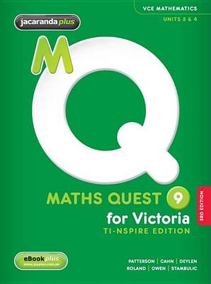 Book cover for Maths Quest 9 for Victoria 3E TI-Nspire Edition & EBookPLUS