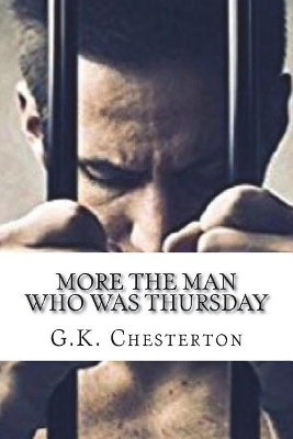 Book cover for More The Man Who Was Thursday