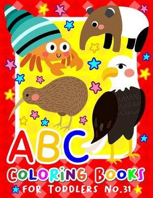 Book cover for ABC Coloring Books for Toddlers No.31