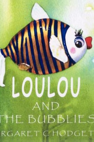 Cover of Loulou and the Bubblies