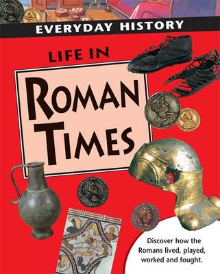 Cover of Life in Roman Times