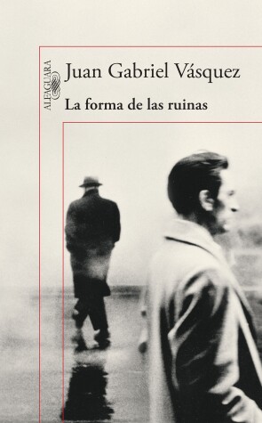 Book cover for La forma de las ruinas / The Shape of the Ruins