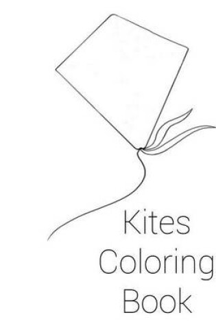 Cover of Kites Coloring Book