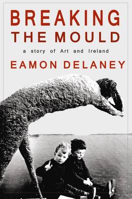 Book cover for Breaking the Mould
