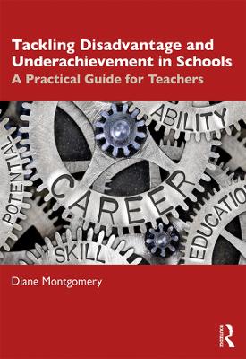 Book cover for Tackling Disadvantage and Underachievement in Schools