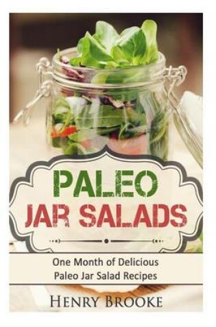 Cover of Paleo Jar Salads