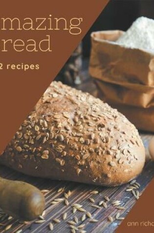 Cover of 202 Amazing Bread Recipes