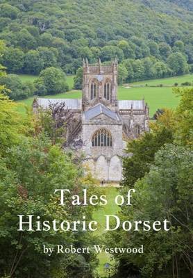 Book cover for Tales of Historic Dorset