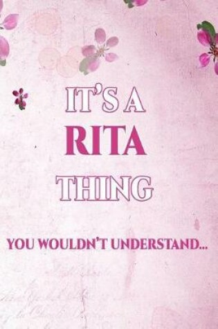 Cover of It's A RITA Thing You Wouldn't Understand