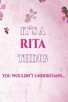 Book cover for It's A RITA Thing You Wouldn't Understand