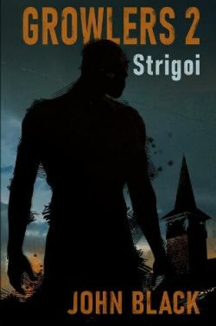 Cover of Growlers 2 Strigoi