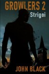 Book cover for Growlers 2 Strigoi