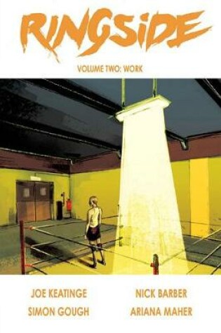 Cover of Ringside Volume 2: Work