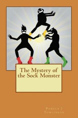 Cover of The Mystery of the Sock Monster