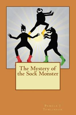 Book cover for The Mystery of the Sock Monster